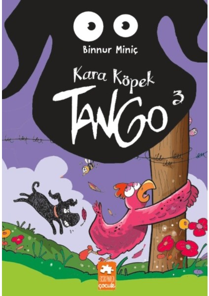 Kara Köpek Tango 3 - Binnur Miniç