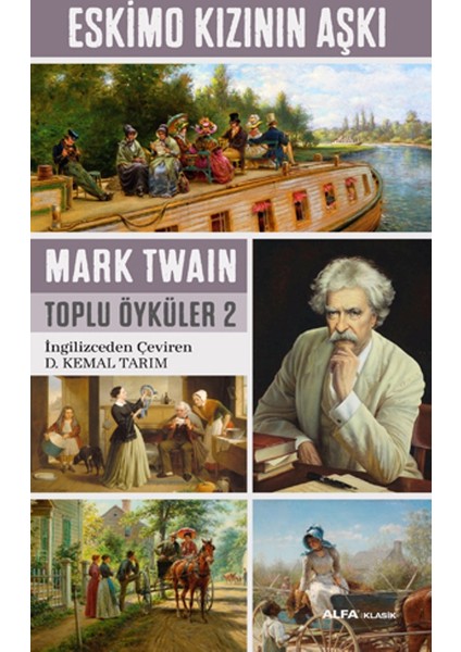 Eskimo Kızının Aşkı - Mark Twain