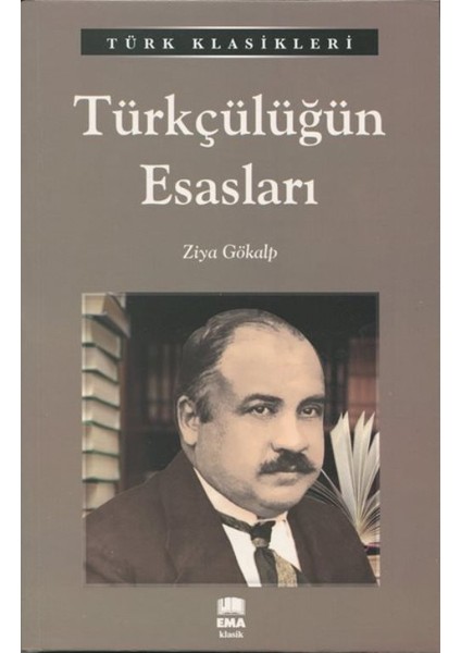 Türkçülüğün Esasları