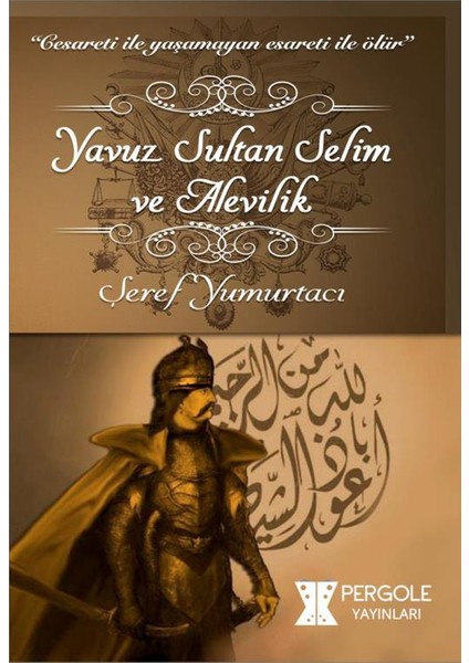 Yavuz Sultan Selim ve Alevilik