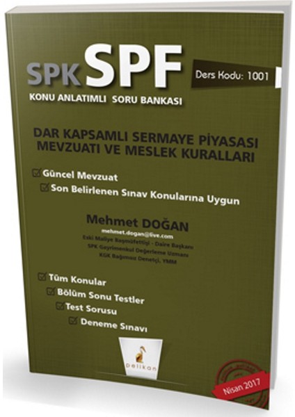 SPK - SPF Dar Kapsamlı Sermaye Piyasası Mevzuatı ve Meslek Kuralları Konu Anlatımlı Soru Bankası 1001