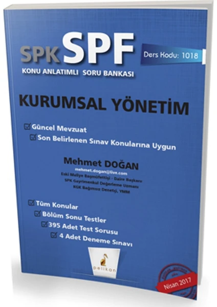 Pelikan Yayınları SPK  - SPF Kurumsal Yönetim Konu Anlatımlı Soru Bankası 1018