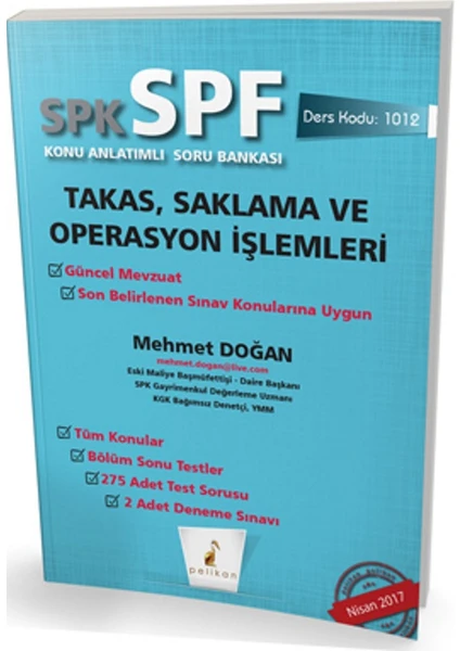 Pelikan Yayınları SPK  - SPF Takas, Saklama ve Operasyon İşlemleri Konu Anlatımlı Soru Bankası 1012