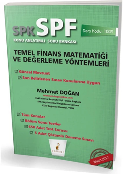 Pelikan Yayınları SPK  - SPF Temel Finans Matematiği ve Değerleme Yöntemleri Konu Anlatımlı Soru Bankası 1009