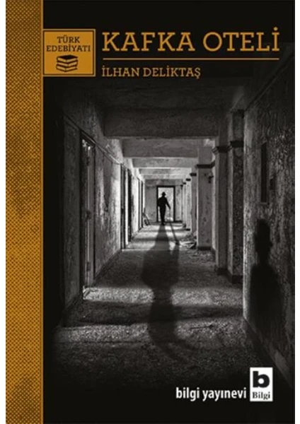 Kafka Oteli - İlhan Deliktaş