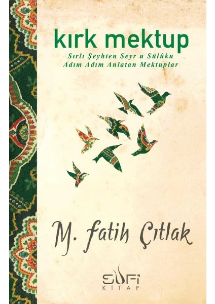 Kırk Mektup - M. Fatih Çıtlak