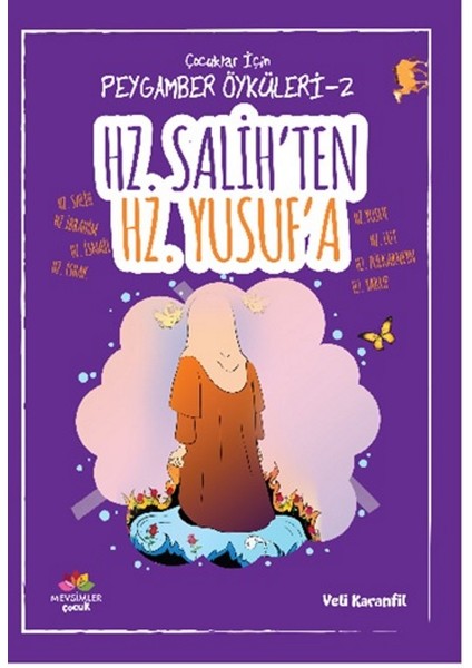 Çocuklar İçin Peygamber Öyküleri-2: Hz.Salih'ten Hz.Yusuf'a