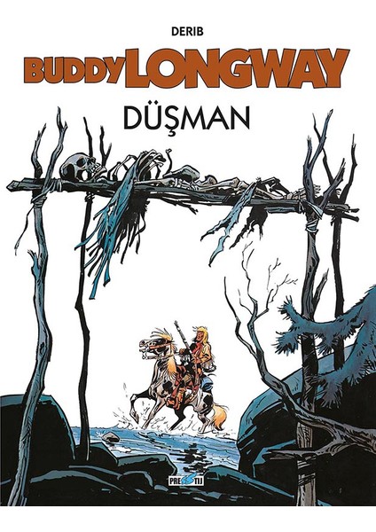 - Buddy Longway Cilt 2: Düşman