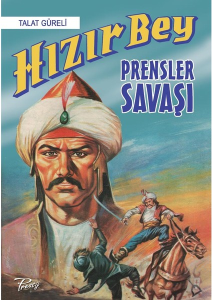 Hızır Bey Prensler Savaşı