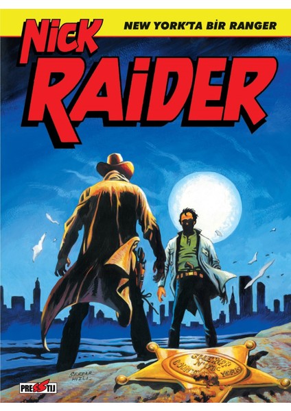 - Nick Raider Cilt 1 - New York'ta Bir Ranger
