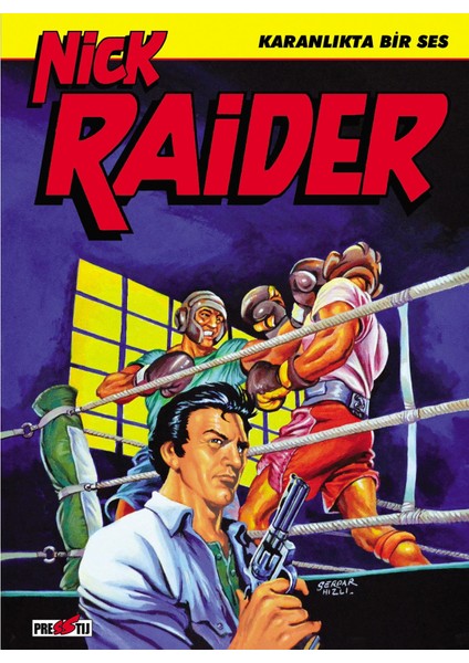 - Nick Raider Cilt 3 - Karanlıkta Bir Ses