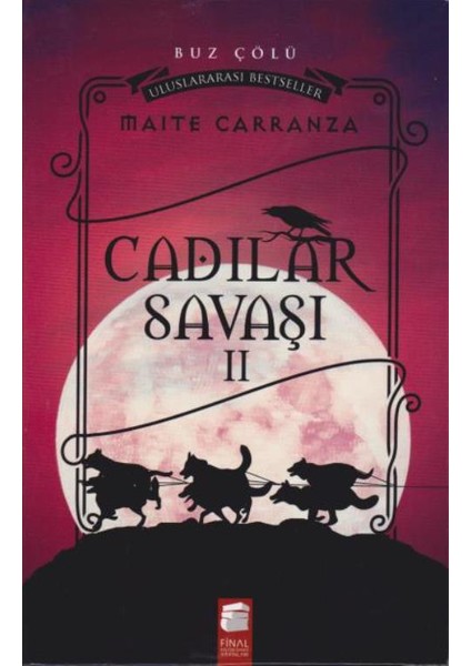 Cadılar Savaşı II Buz Çölü (Ciltli)