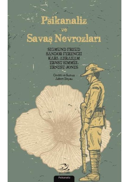 Psikanaliz ve Savaş Nevrozları