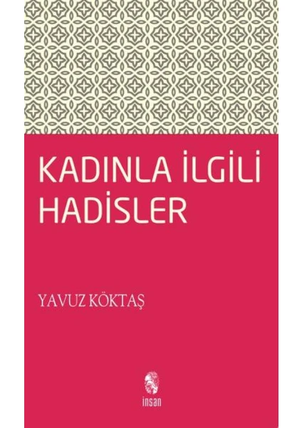 Kadınla İlgili Hadisler