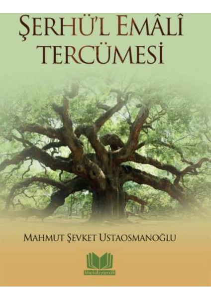 Şerhü'l Emali Tercümesi