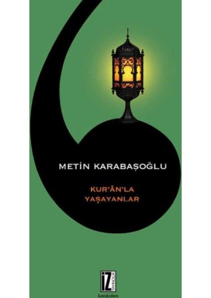 Kuranla Yaşayanlar