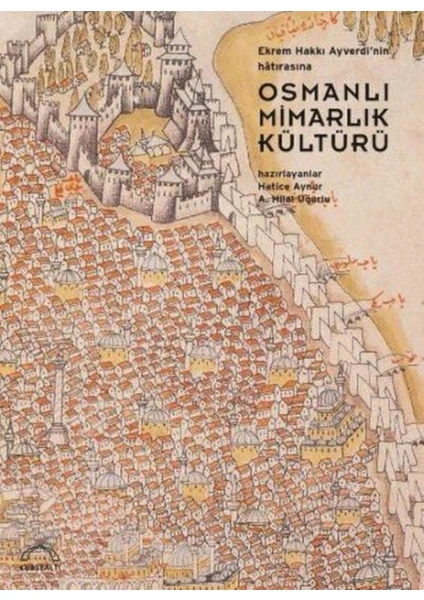 Osmanlı Mimarlık Kültürü