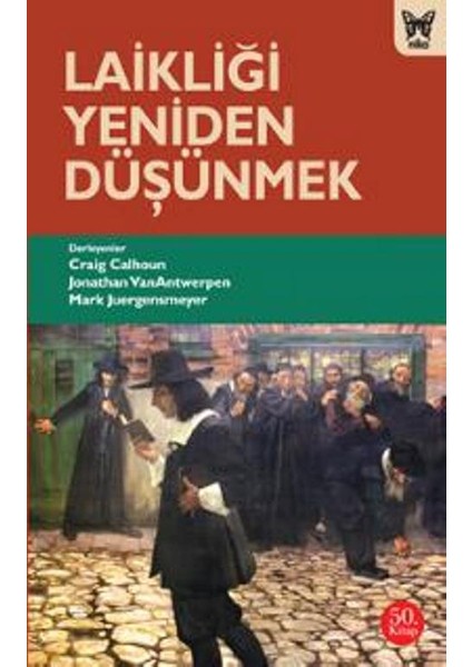 Laikliği Yeniden Düşünmek