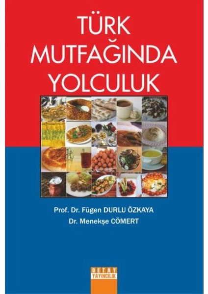 Türk Mutfağında Yolculuk