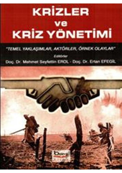 Krizler Ve Kriz Yönetimi - Mehmet Seyfettin Erol