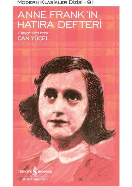 Anne Frank’in Hatıra Defteri - Anne Frank
