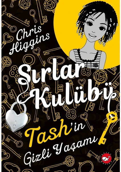 Sırlar Kulübü: 2 Tash’in Gizli Yaşamı - Chris Higgins