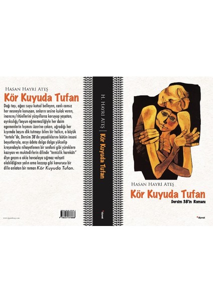 Kör Kuyuda Tufan: Dersim 38’in Romanı