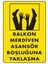 Pvc İkaz Levhası 25X35 Kod:411 1
