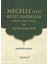Mecelle’nin Külli Kaideleri (Mecelle-İ Ahkam-I Adliye) Ve Açıklamaları - Nurettin Sezen 1