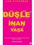 Düşle İnan Yaşa - Can Aydoğmuş 1