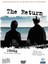 The Return - Dönüş (Dvd) 1
