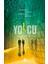 Yolcu - Erin Bowman 1