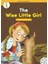 The Wise Little Girl +Hybrid Cd (Ecr Level 1) 1