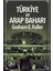 Türkiye Ve Arap Baharı - Graham E. Fuller 1