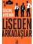 Liseden Arkadaşlar - Selçuk Aydemir 1