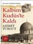 Kalbim Kudüs’te Kaldı - Ahmet Turgut 1