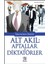 Alt Akıl: Aptallar Ve Diktatörler - İskender Öksüz 1