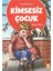 Kimsesiz Çocuk 1