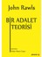 Bir Adalet Teorisi - John Rawls 1