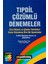 TIPDİL Çözümlü Denemeler 1