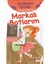 Markalı Botlarım:Deyimlerle Öyküler 1