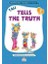 Tali Tells The Truth - Berrin Göncü Işıkoğlu 1