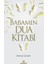 Babamın Dua Kitabı 1