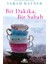 Bir Dakika, Bir Sabah - Sarah Rayner 1