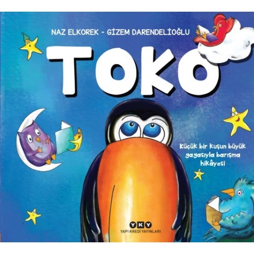 Toko Kucuk Bir Kusun Buyuk Gagasiyla Barisma Hikayesi Kitabi