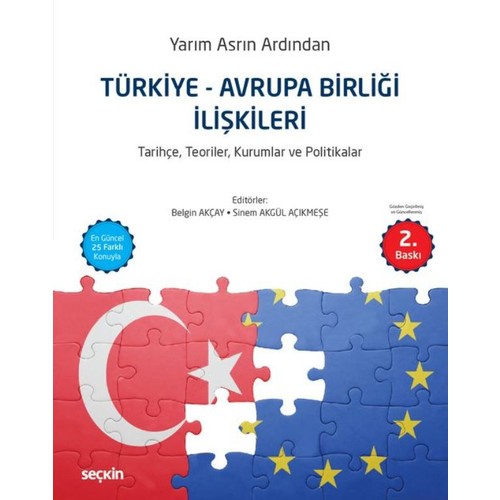 Türkiye – Avrupa Birliği İlişkileri Kitabı Ve Fiyatı