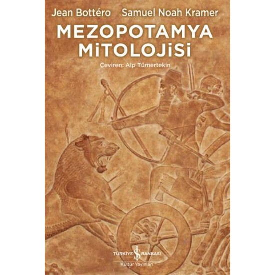Mezopotamya Mitolojisi - Jean Bottero
