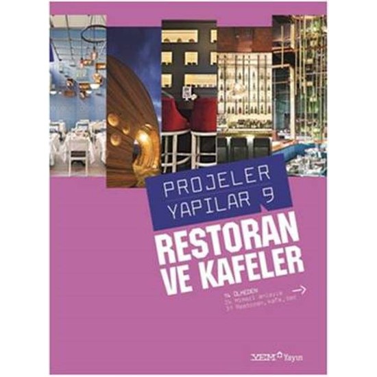 Projeler Yapılar 9 Restoran Ve Kafeler Kitabı ve Fiyatı