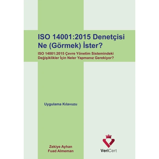 Vericert Iso 14001-2015 Denetçisi Ne (Görmek) İster?