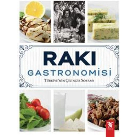 Rakı Gastronomisi: Türkiye’nin Çilingir Sofrası